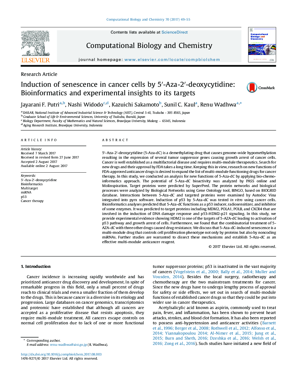 Research ArticleInduction of senescence in cancer cells by 5â²-Aza-2â²-deoxycytidine: Bioinformatics and experimental insights to its targets