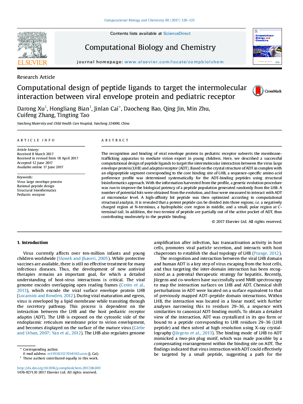 طراحی مقاله مورد نظر در مورد لیگاندهای پپتیدی جهت تعامل بین مولکولی پروتئین پاکت های ویروسی و گیرنده های اطفال 