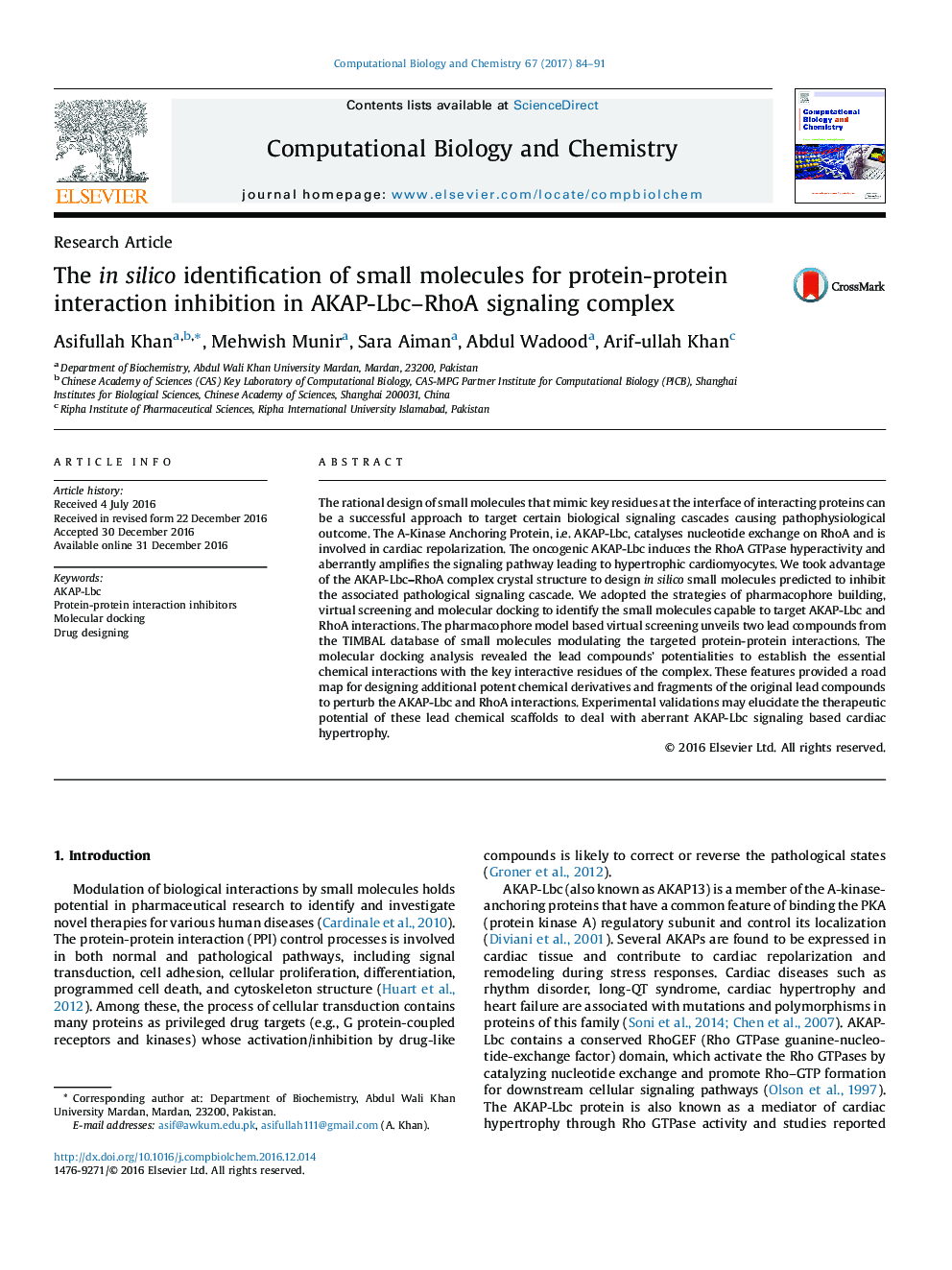 Research ArticleThe in silico identification of small molecules for protein-protein interaction inhibition in AKAP-Lbc-RhoA signaling complex