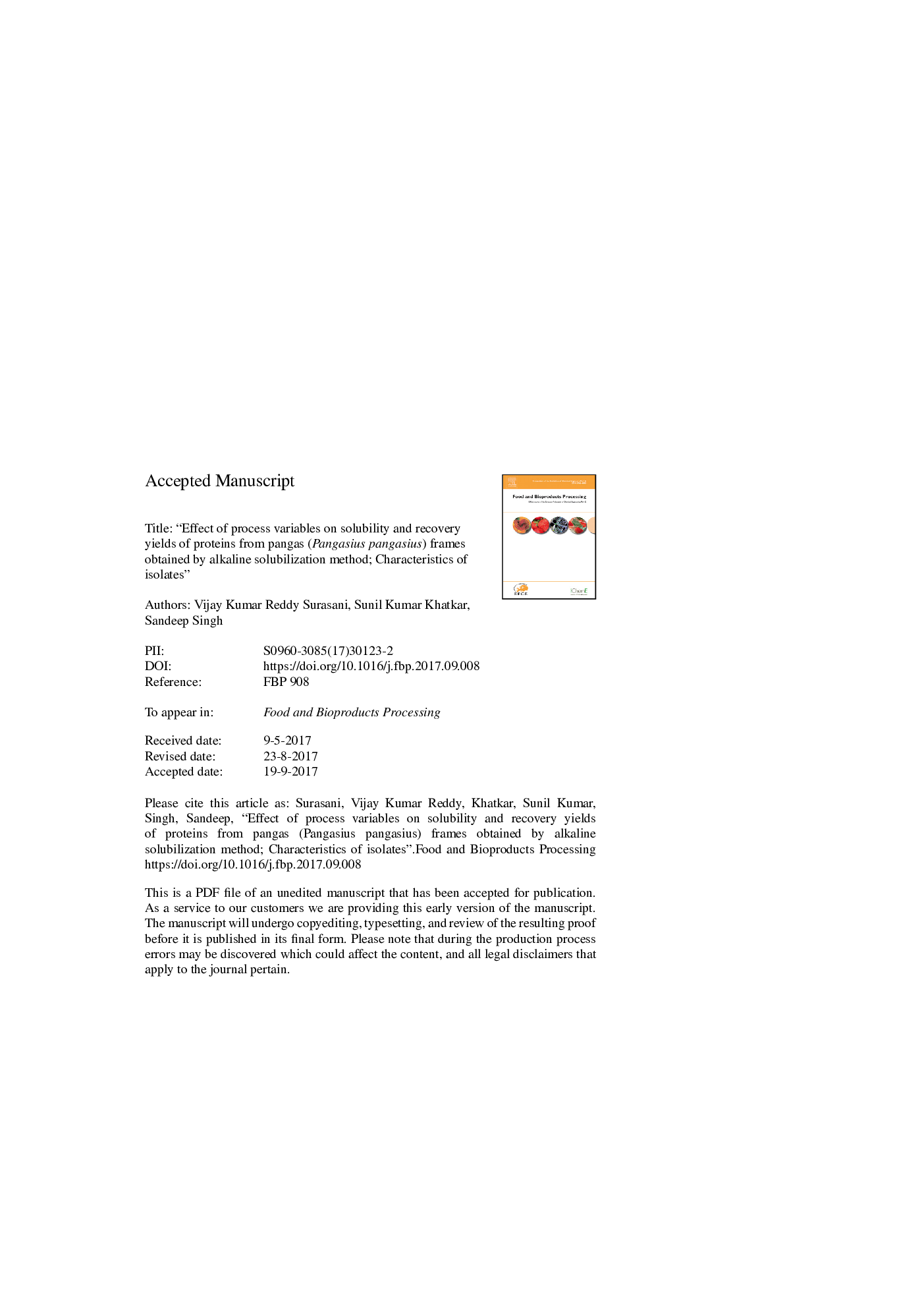 “Effect of process variables on solubility and recovery yields of proteins from pangas (Pangasius pangasius) frames obtained by alkaline solubilization method: Characteristics of isolates”