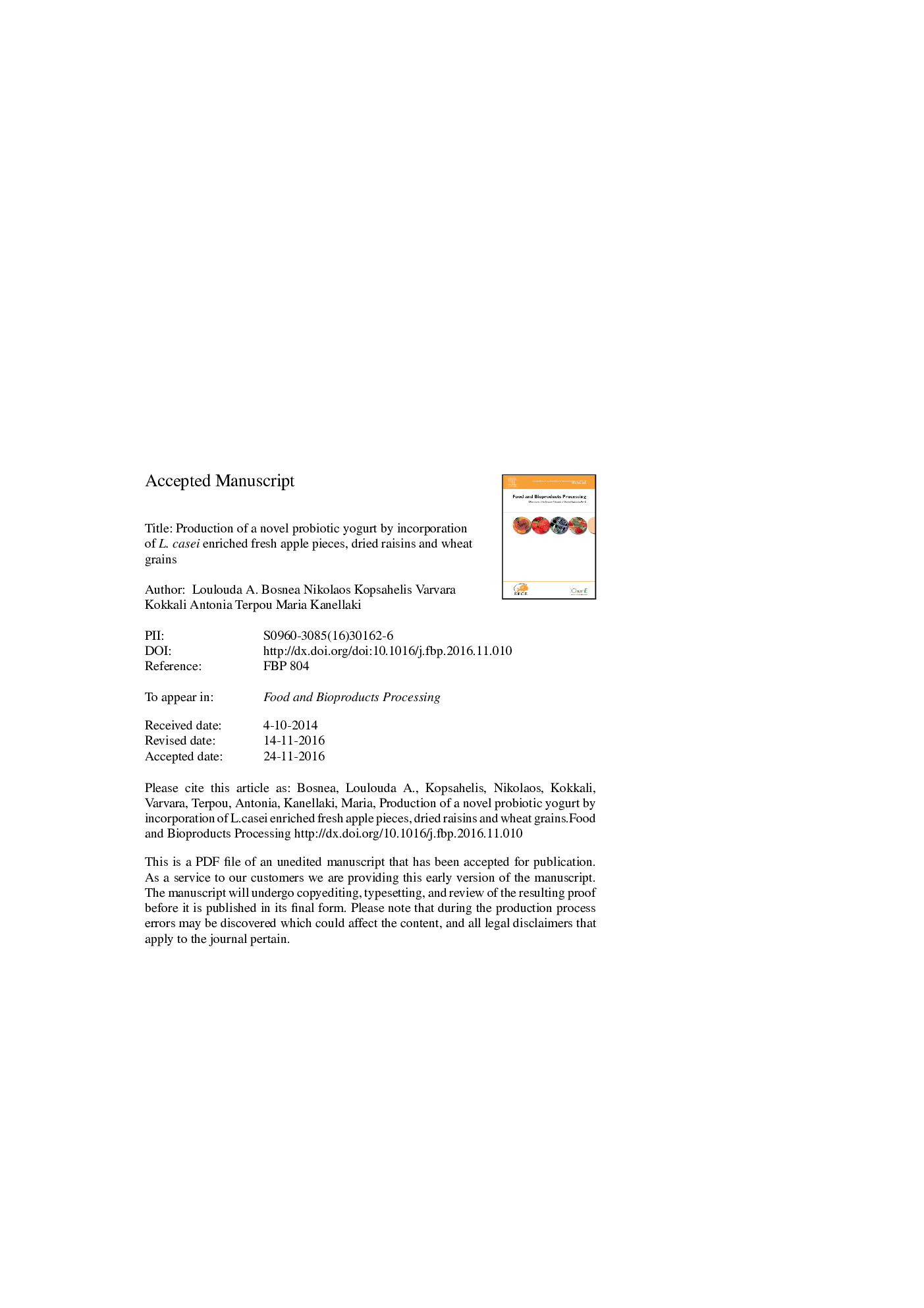 Production of a novel probiotic yogurt by incorporation of L. casei enriched fresh apple pieces, dried raisins and wheat grains