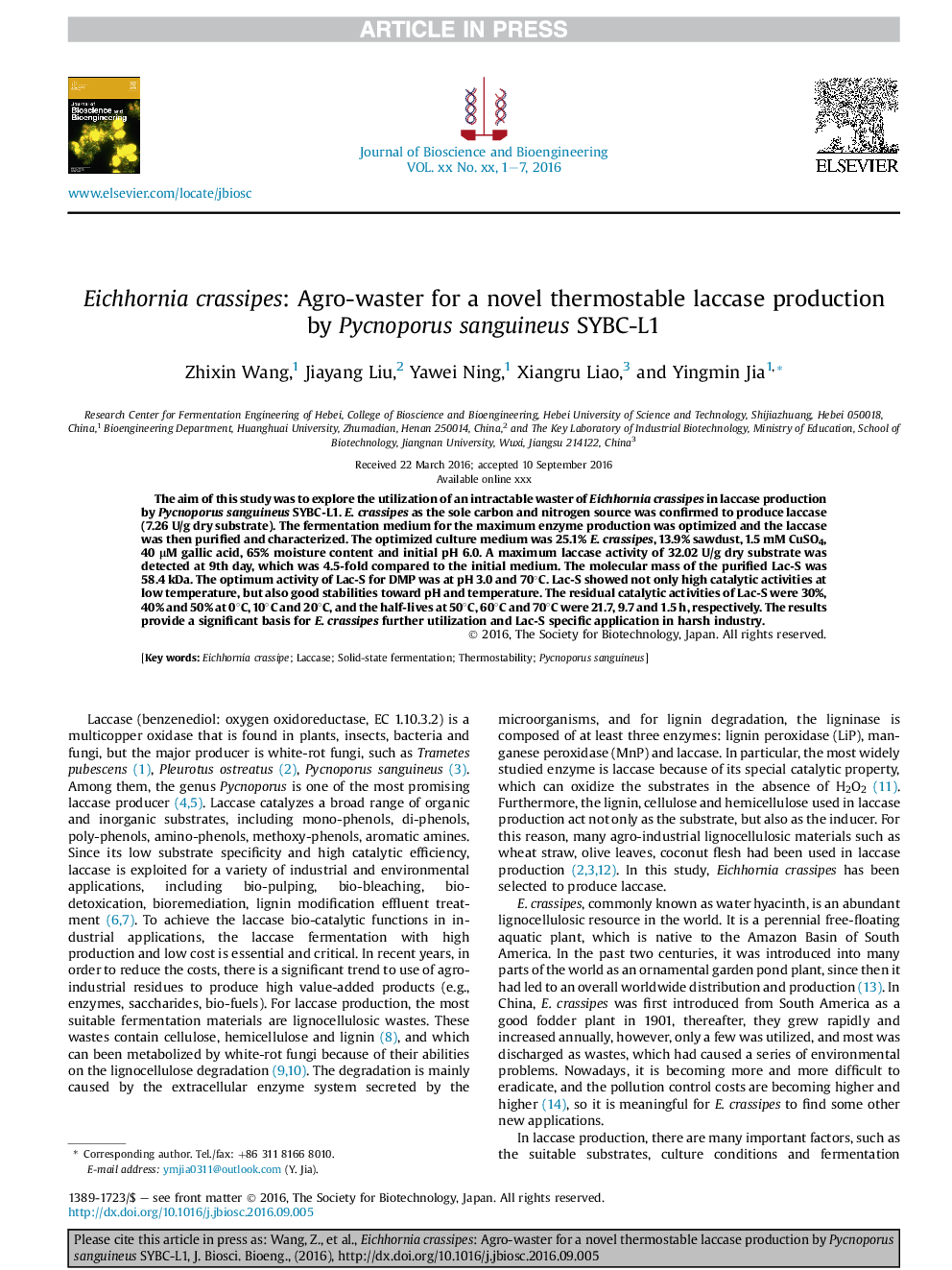 Eichhornia crassipes: Agro-waster for a novel thermostable laccase production byÂ Pycnoporus sanguineus SYBC-L1