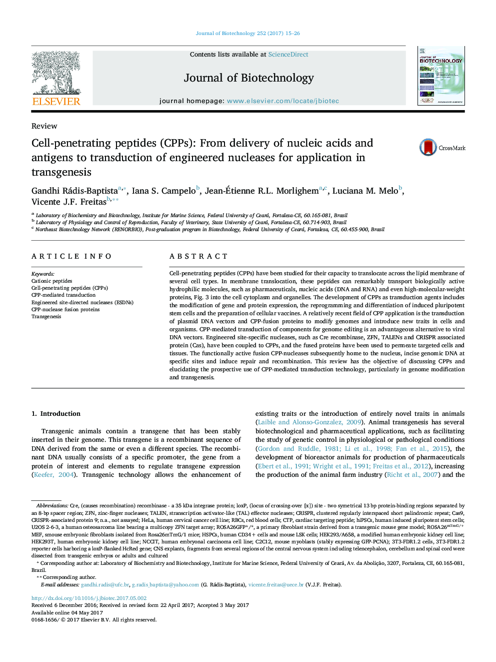 ReviewCell-penetrating peptides (CPPs): From delivery of nucleic acids and antigens to transduction of engineered nucleases for application in transgenesis