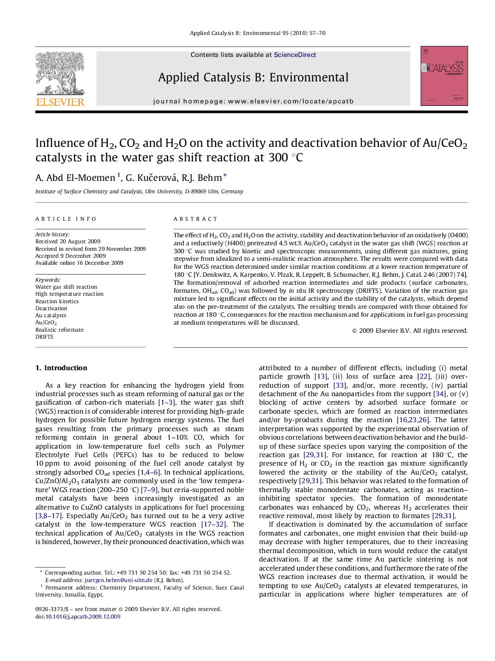 Influence of H2, CO2 and H2O on the activity and deactivation behavior of Au/CeO2 catalysts in the water gas shift reaction at 300 °C