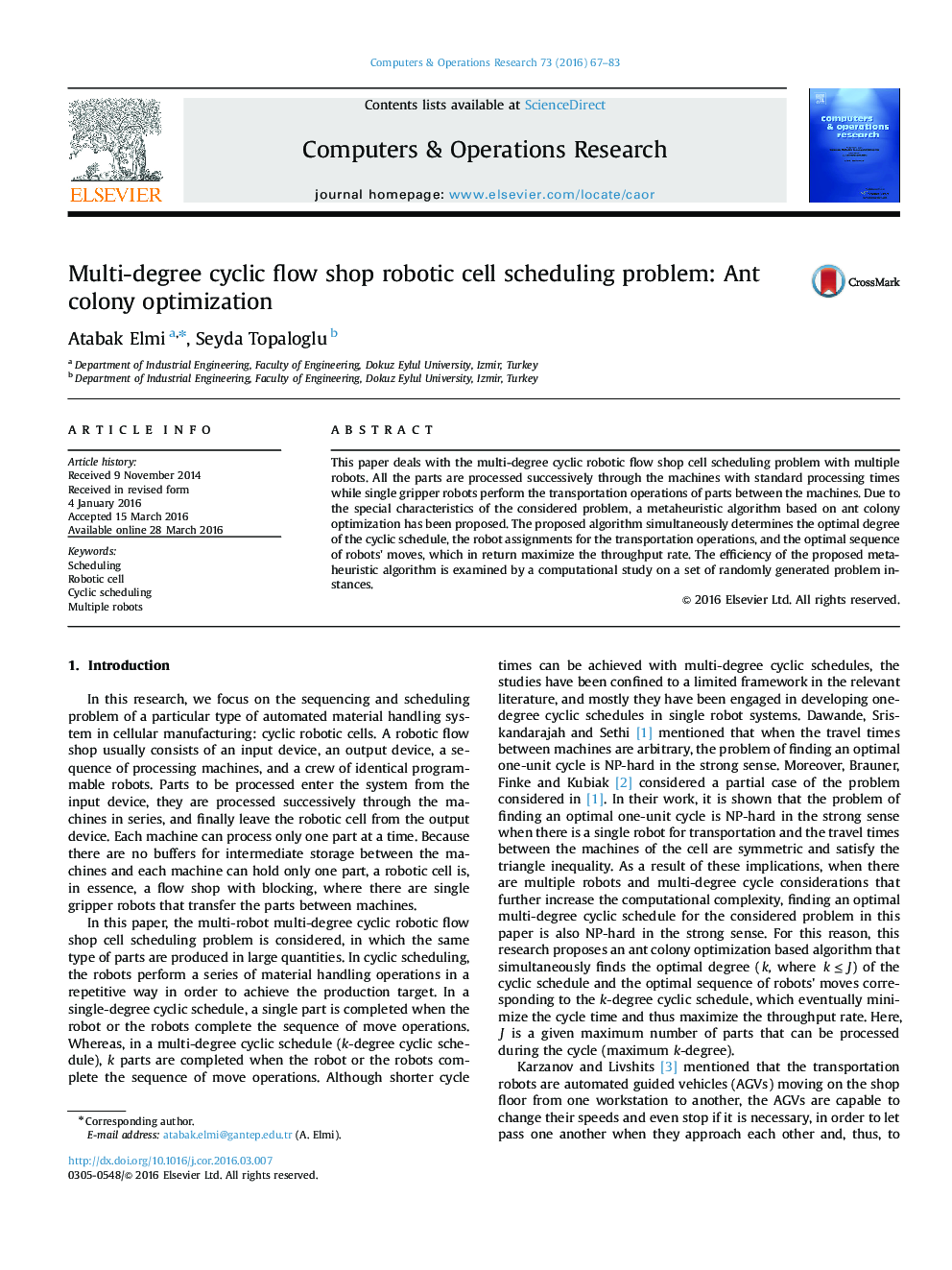 Multi-degree cyclic flow shop robotic cell scheduling problem: Ant colony optimization