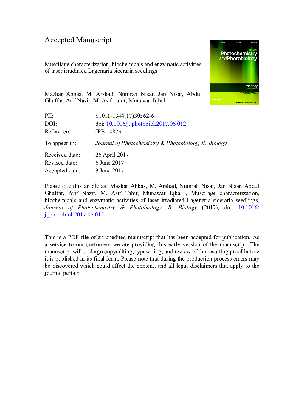 Muscilage characterization, biochemical and enzymatic activities of laser irradiated Lagenaria siceraria seedlings