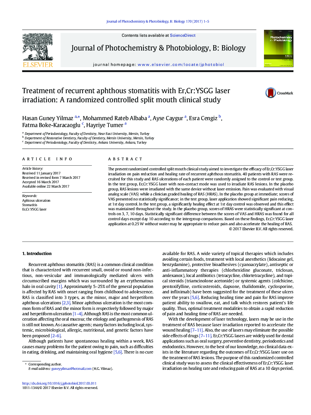 Treatment of recurrent aphthous stomatitis with Er,Cr:YSGG laser irradiation: A randomized controlled split mouth clinical study