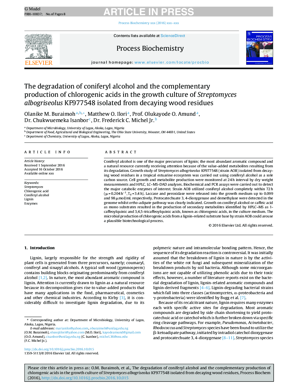 The degradation of coniferyl alcohol and the complementary production of chlorogenic acids in the growth culture of Streptomyces albogriseolus KF977548 isolated from decaying wood residues