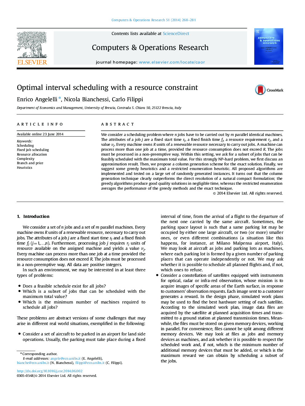 Optimal interval scheduling with a resource constraint