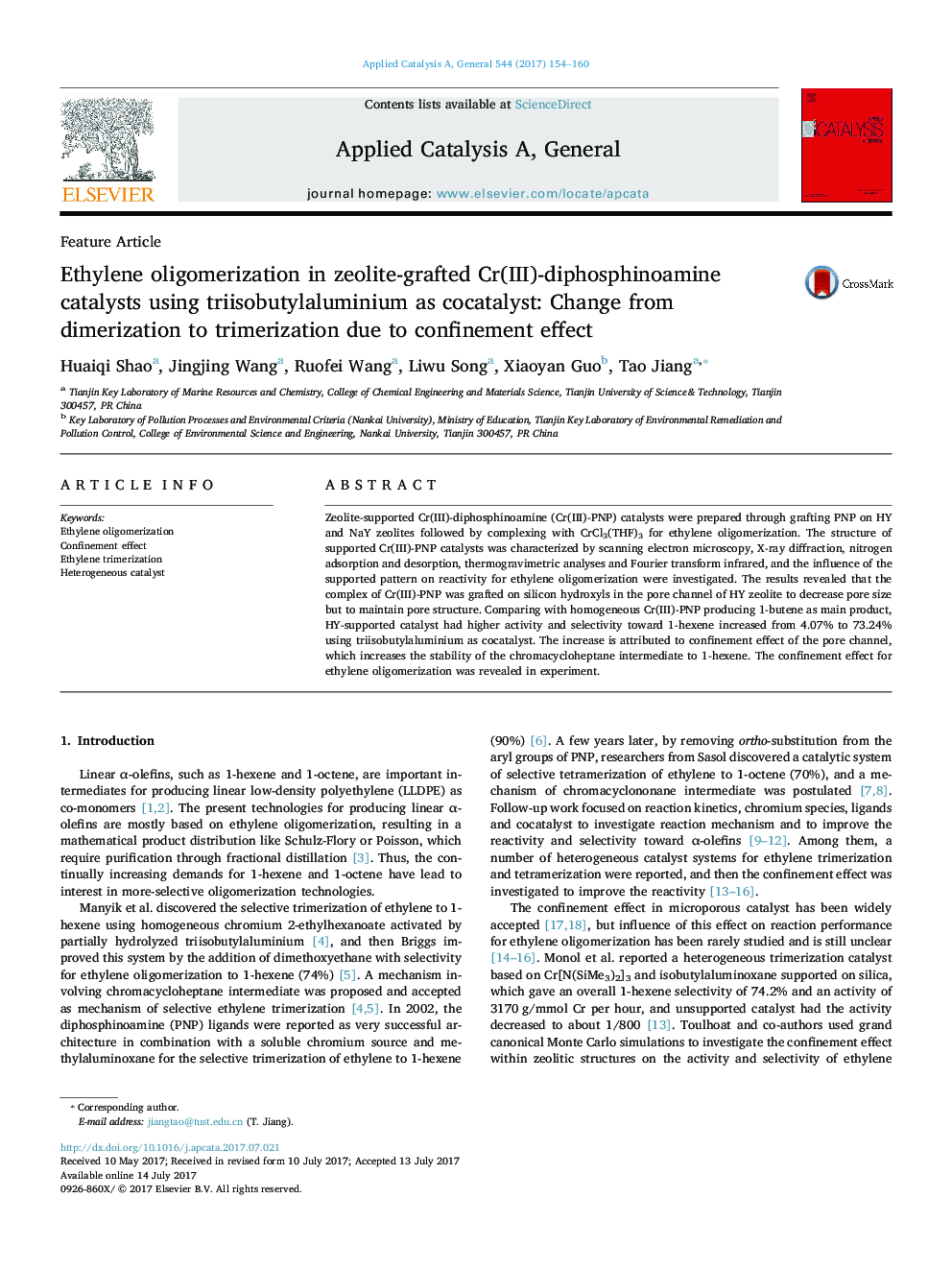 Ethylene oligomerization in zeolite-grafted Cr(III)-diphosphinoamine catalysts using triisobutylaluminium as cocatalyst: Change from dimerization to trimerization due to confinement effect