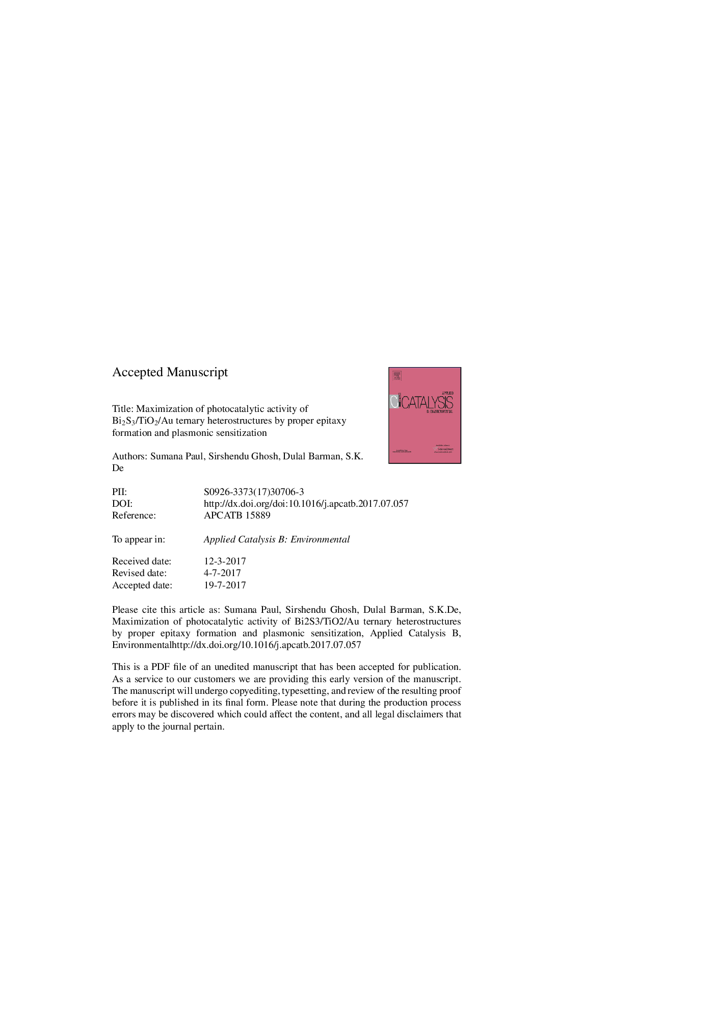 عکس صفحه اول مقاله: Maximization of photocatalytic activity of Bi2S3/TiO2/Au ternary heterostructures by proper epitaxy formation and plasmonic sensitization Maximization of photocatalytic activity of Bi2S3/TiO2/Au ternary heterostructures by proper epitaxy formation and plasmonic sensitization