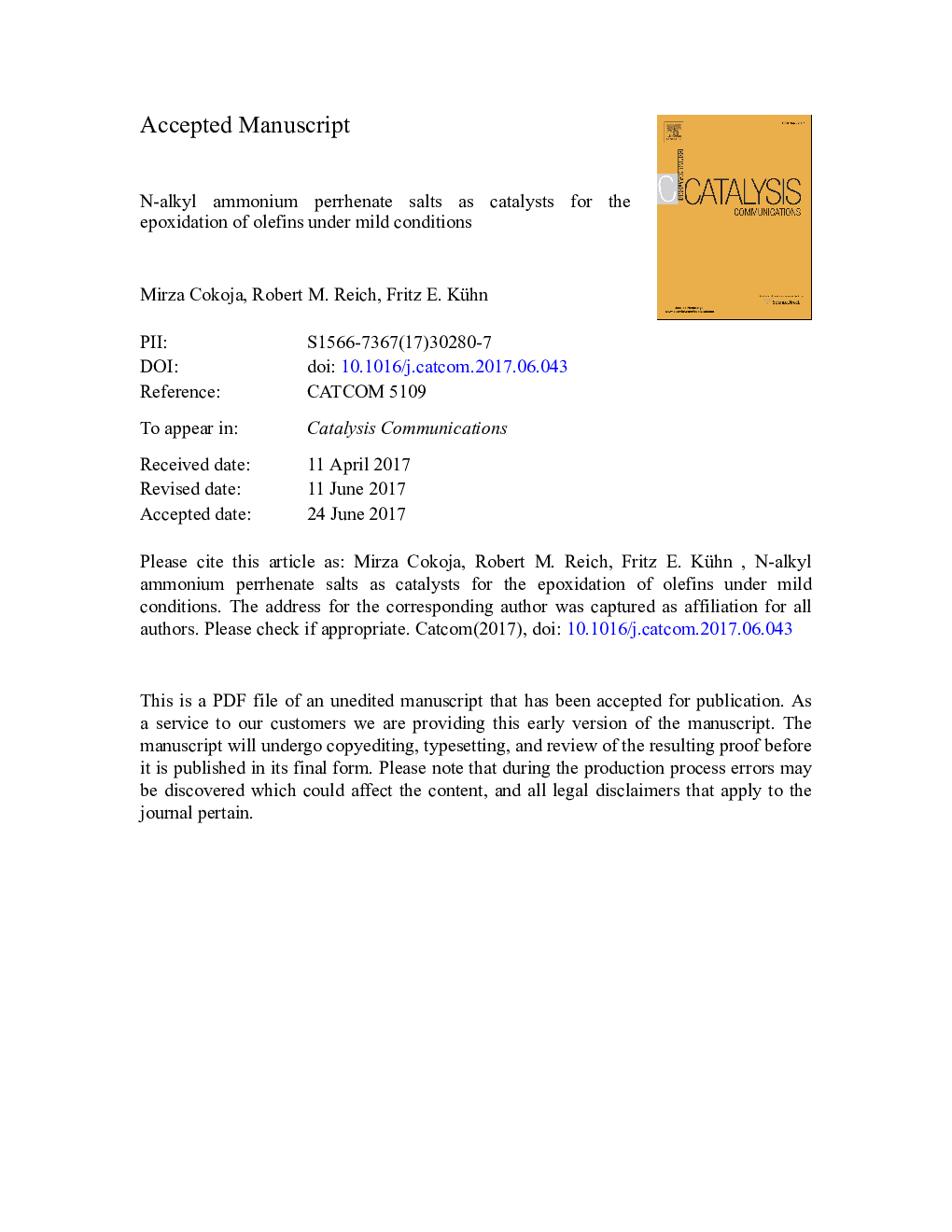 N-alkyl ammonium perrhenate salts as catalysts for the epoxidation of olefins under mild conditions