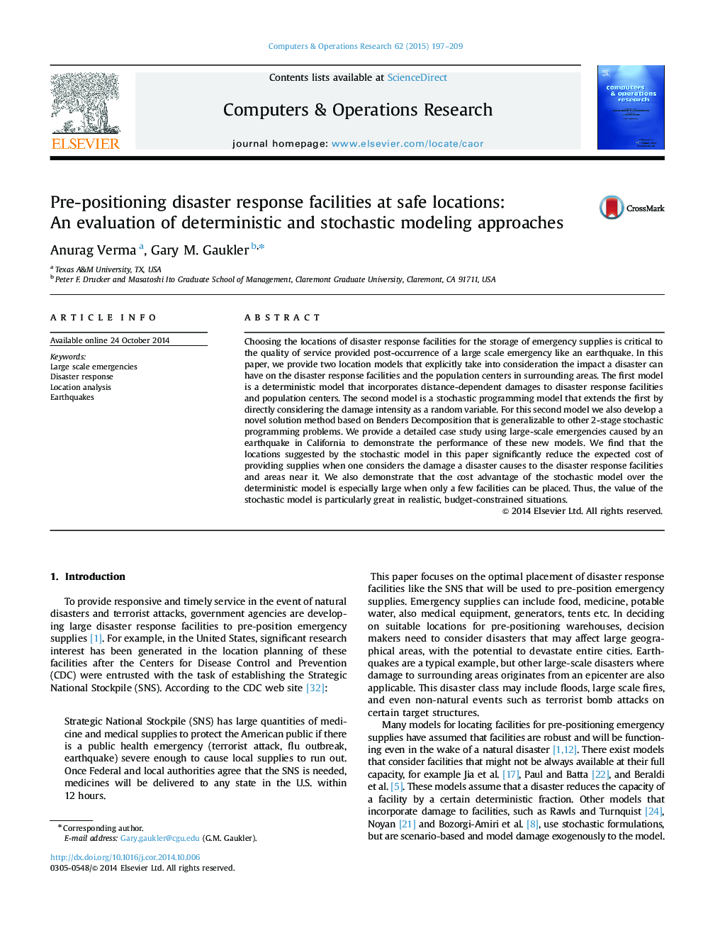 Pre-positioning disaster response facilities at safe locations: An evaluation of deterministic and stochastic modeling approaches
