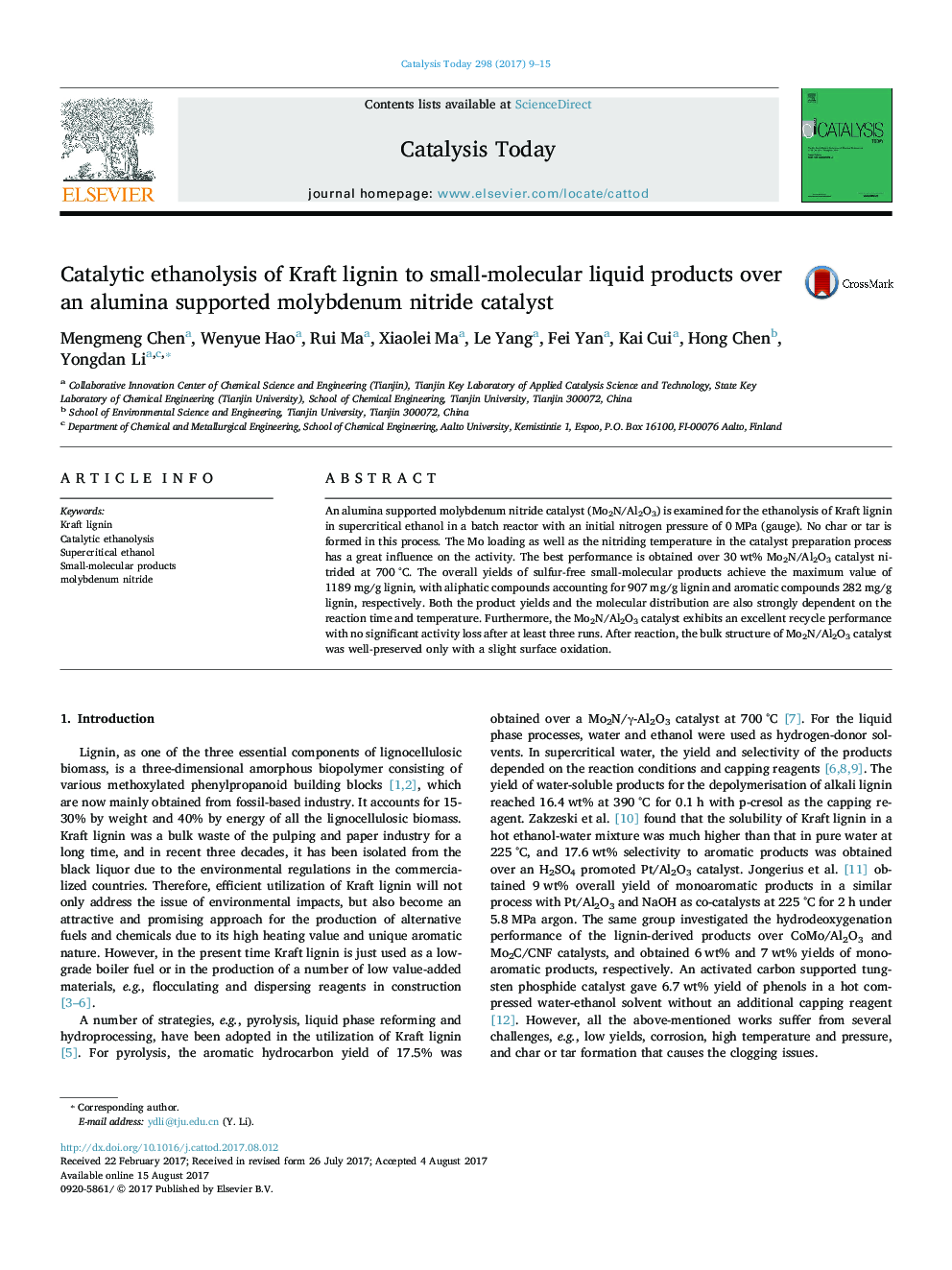 Catalytic ethanolysis of Kraft lignin to small-molecular liquid products over an alumina supported molybdenum nitride catalyst