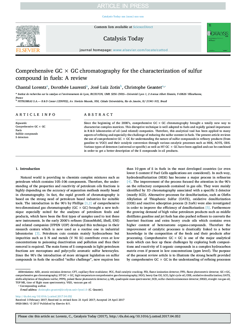 Comprehensive GCÂ ÃÂ GC chromatography for the characterization of sulfur compound in fuels: A review