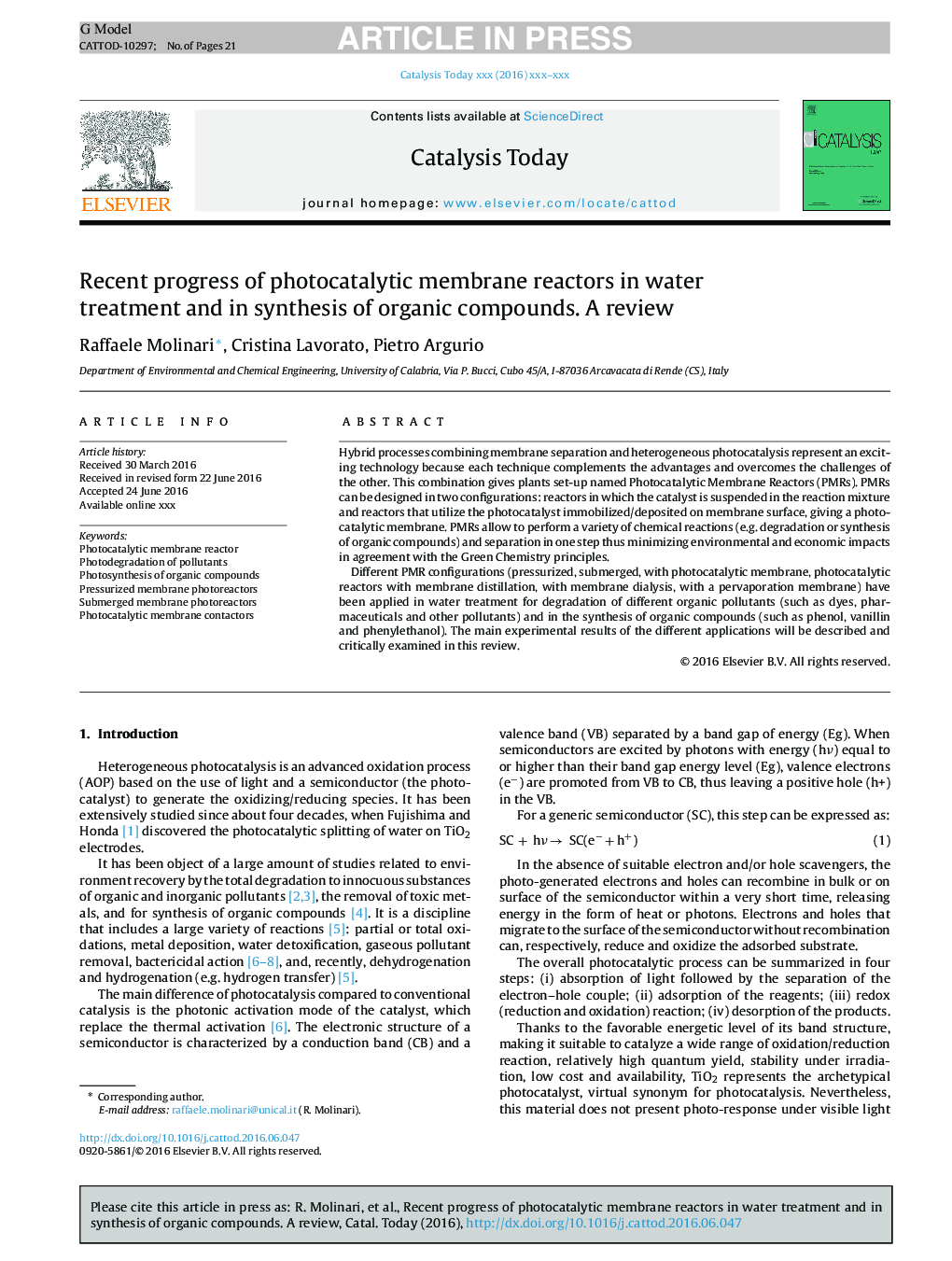 Recent progress of photocatalytic membrane reactors in water treatment and in synthesis of organic compounds. A review