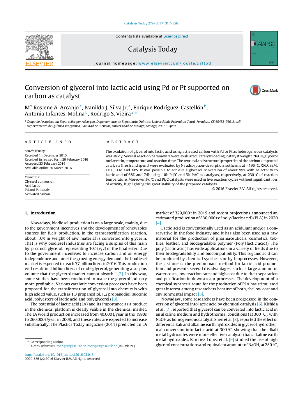 Conversion of glycerol into lactic acid using Pd or Pt supported on carbon as catalyst