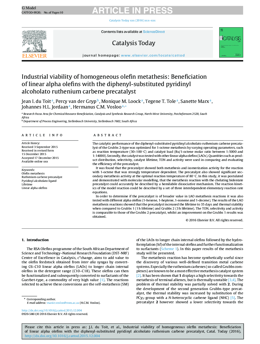 Industrial viability of homogeneous olefin metathesis: Beneficiation of linear alpha olefins with the diphenyl-substituted pyridinyl alcoholato ruthenium carbene precatalyst