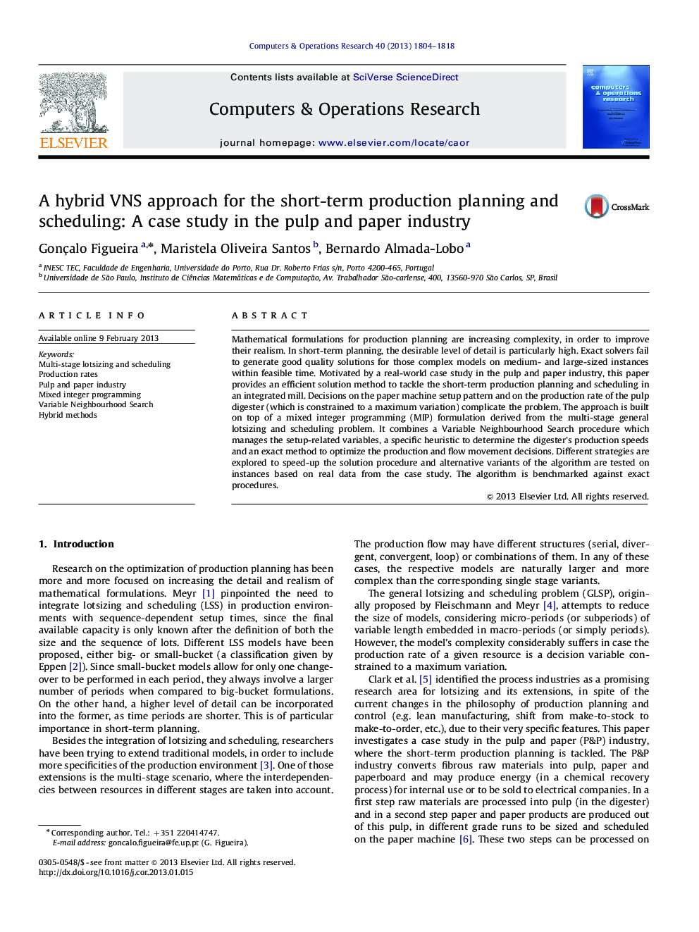 عکس صفحه اول مقاله: A hybrid VNS approach for the short-term production planning and scheduling: A case study in the pulp and paper industry A hybrid VNS approach for the short-term production planning and scheduling: A case study in the pulp and paper industry