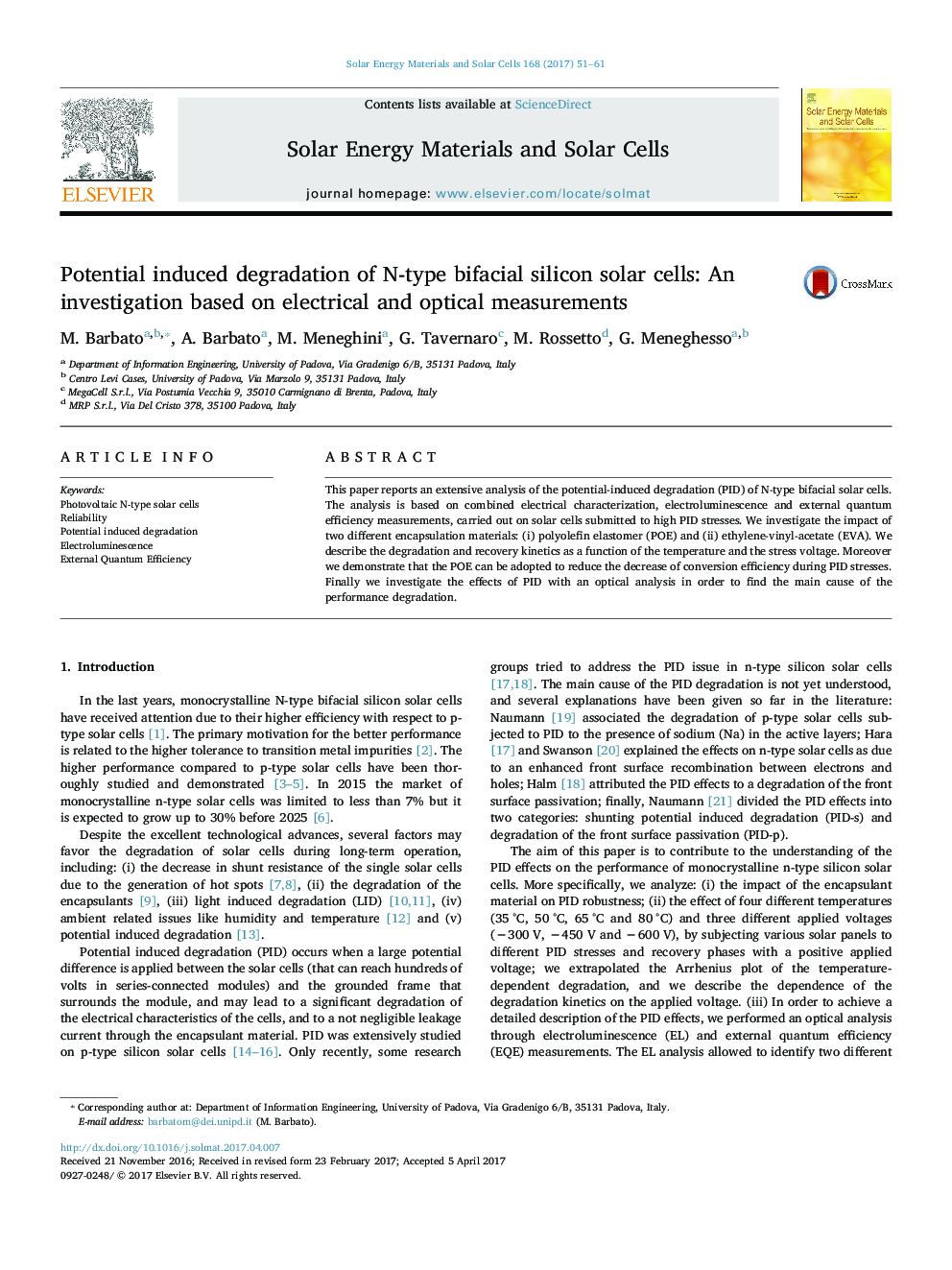 Potential induced degradation of N-type bifacial silicon solar cells: An investigation based on electrical and optical measurements