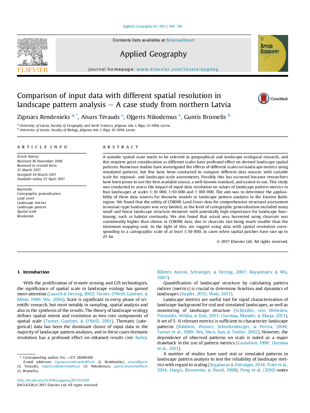 Comparison of input data with different spatial resolution in landscape pattern analysis - A case study from northern Latvia