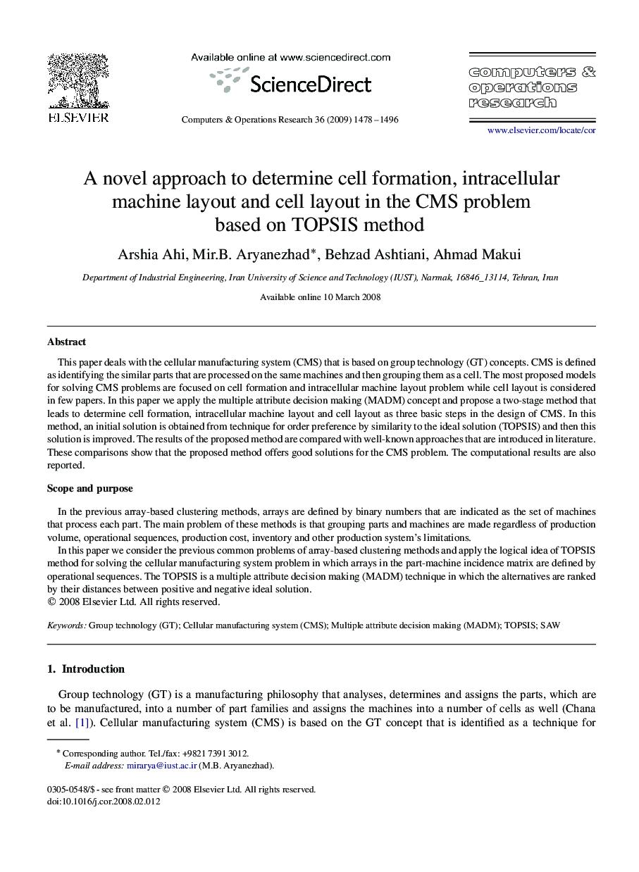 A novel approach to determine cell formation, intracellular machine layout and cell layout in the CMS problem based on TOPSIS method