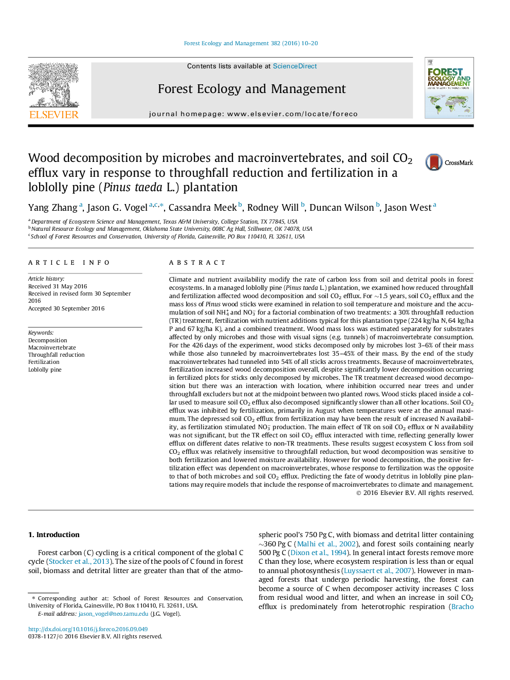 Wood decomposition by microbes and macroinvertebrates, and soil CO2 efflux vary in response to throughfall reduction and fertilization in a loblolly pine (Pinus taeda L.) plantation