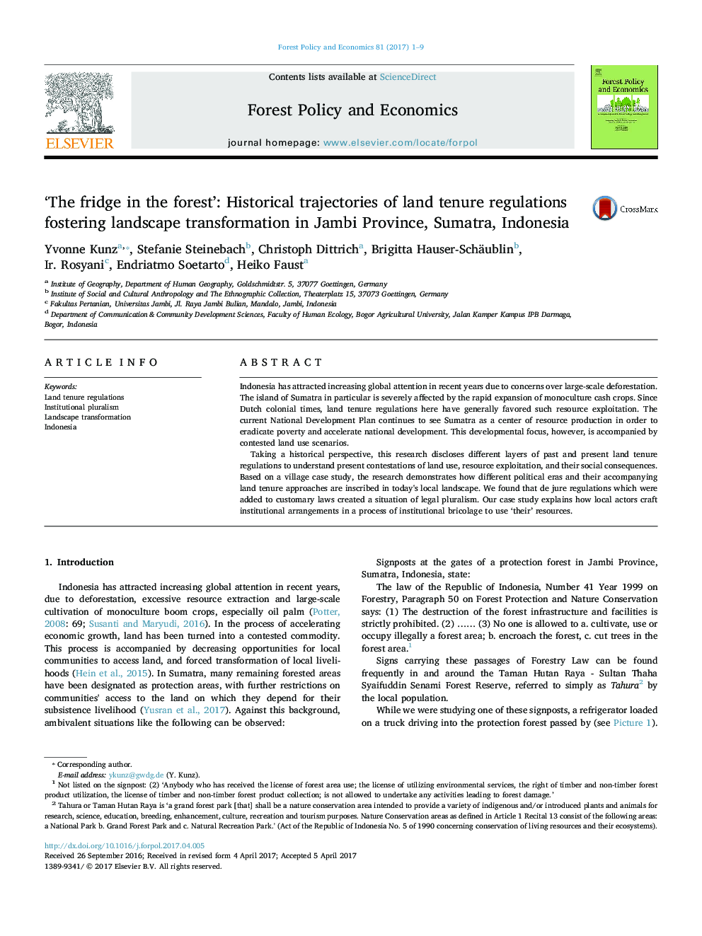 'The fridge in the forest': Historical trajectories of land tenure regulations fostering landscape transformation in Jambi Province, Sumatra, Indonesia