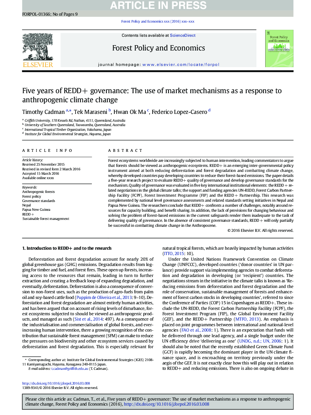 Five years of REDD+ governance: The use of market mechanisms as a response to anthropogenic climate change