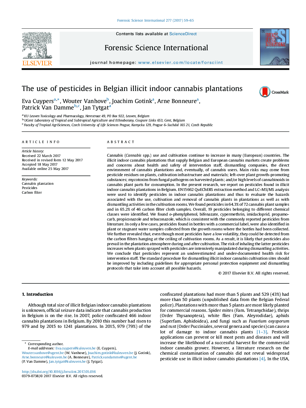 The use of pesticides in Belgian illicit indoor cannabis plantations