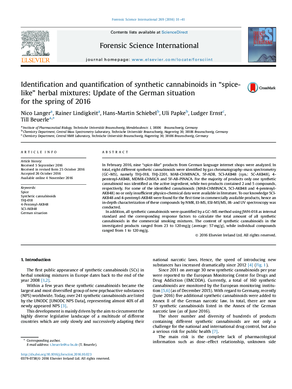 Identification and quantification of synthetic cannabinoids in “spice-like” herbal mixtures: Update of the German situation for the spring of 2016