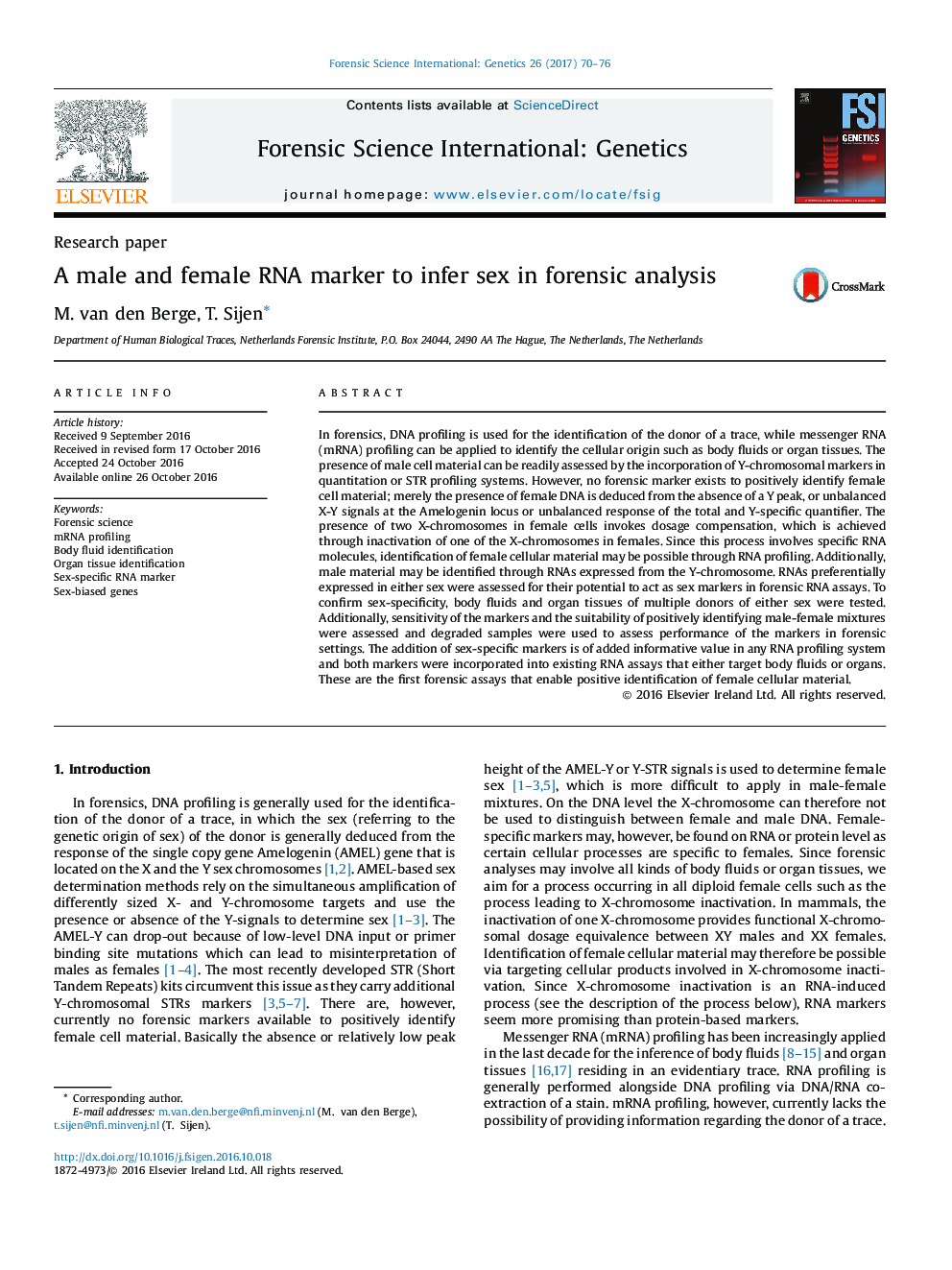 A male and female RNA marker to infer sex in forensic analysis