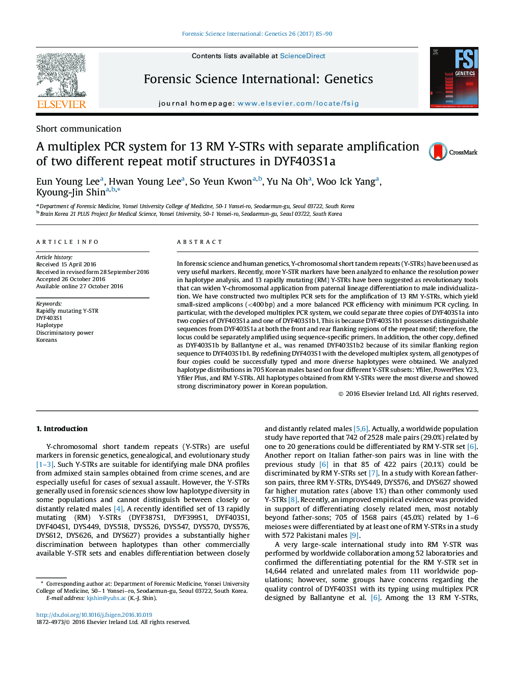 Short communicationA multiplex PCR system for 13 RM Y-STRs with separate amplification of two different repeat motif structures in DYF403S1a