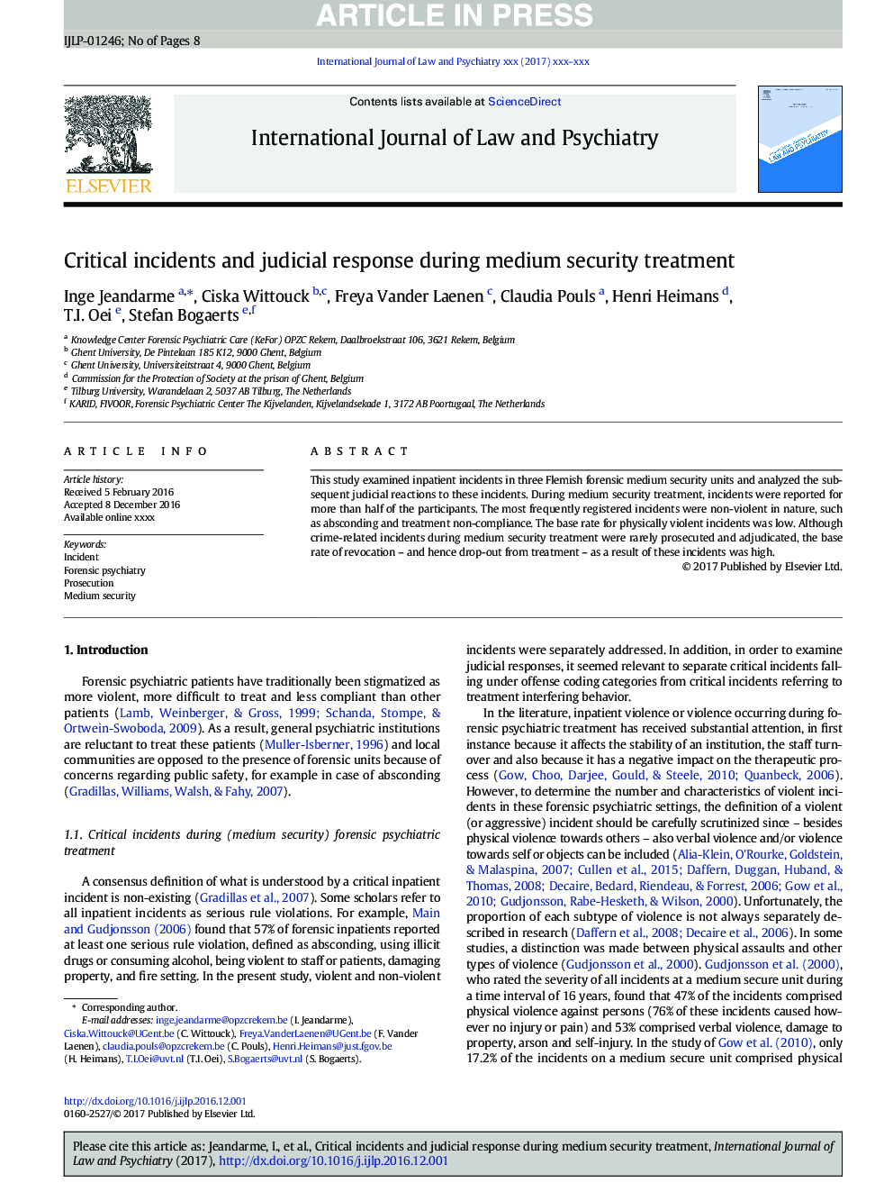 Critical incidents and judicial response during medium security treatment