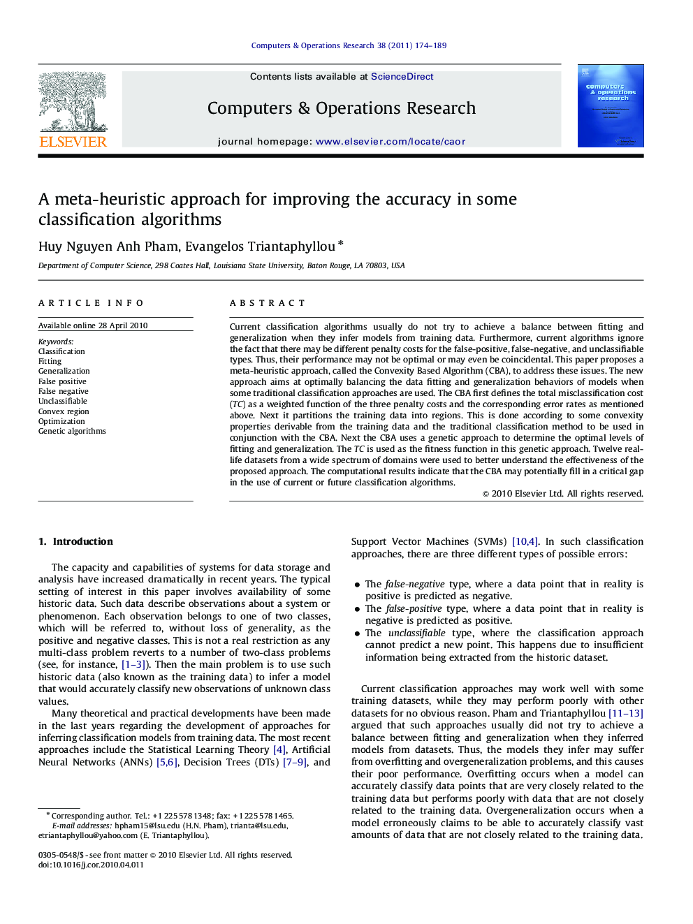 A meta-heuristic approach for improving the accuracy in some classification algorithms