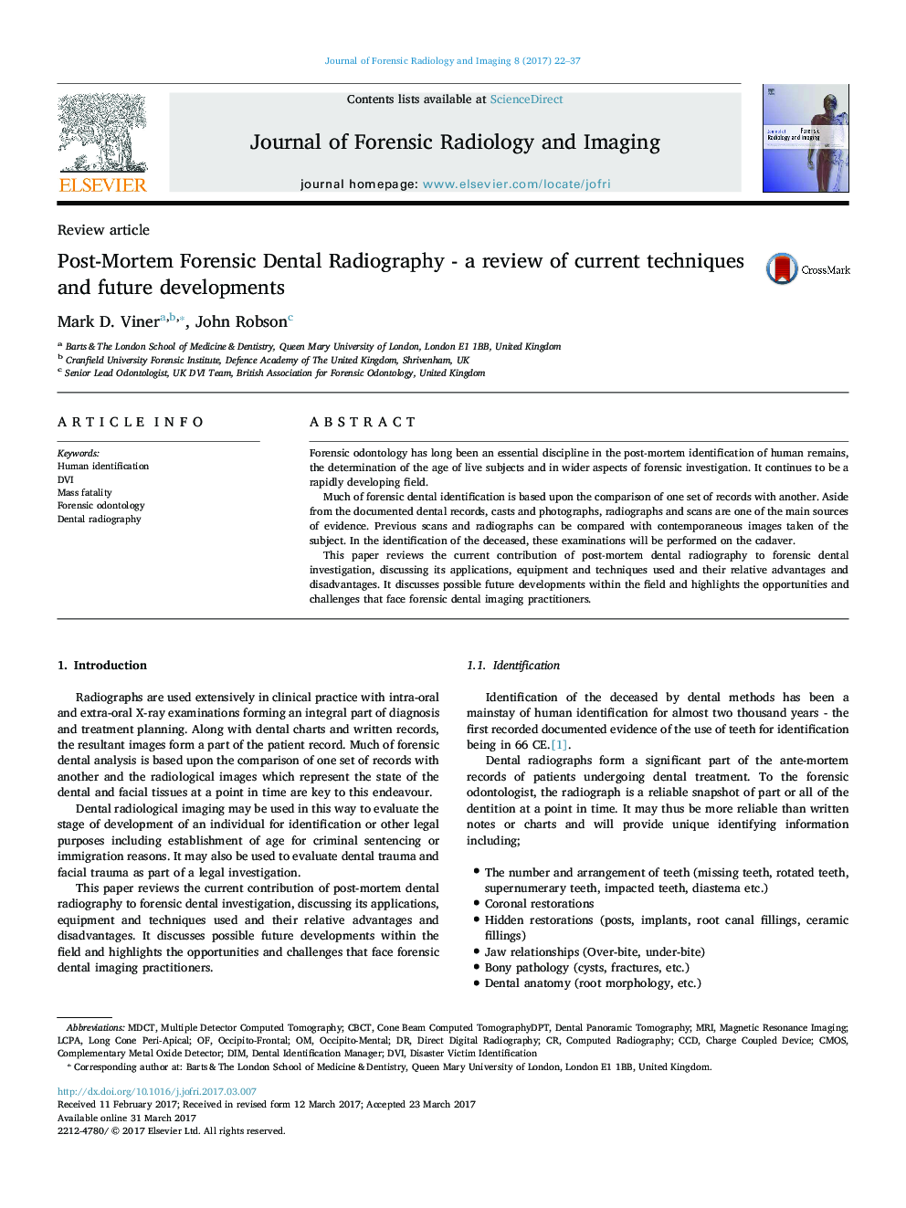 Review articlePost-Mortem Forensic Dental Radiography - a review of current techniques and future developments