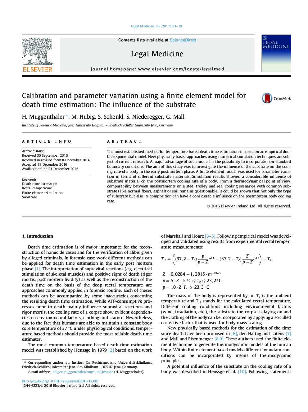 Calibration and parameter variation using a finite element model for death time estimation: The influence of the substrate