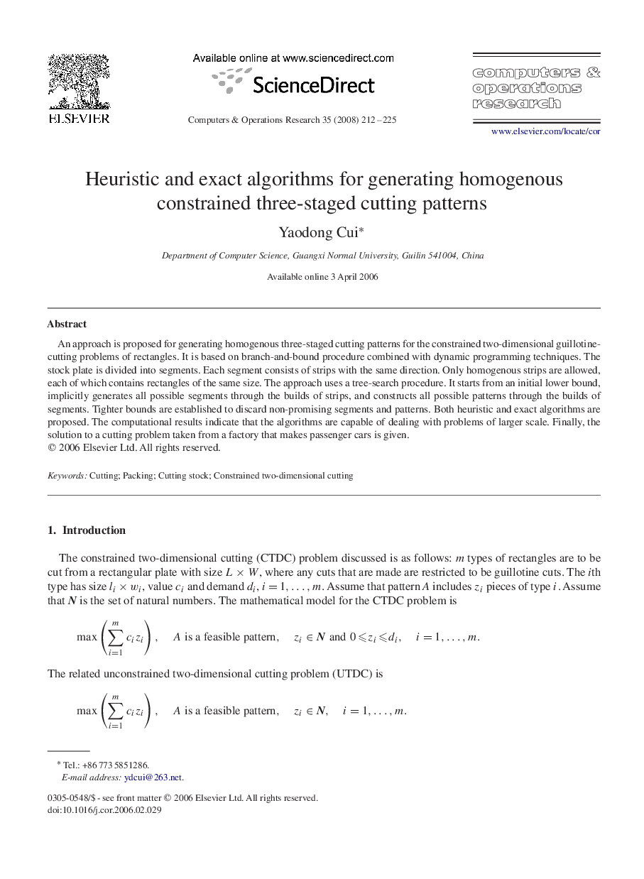 Heuristic and exact algorithms for generating homogenous constrained three-staged cutting patterns