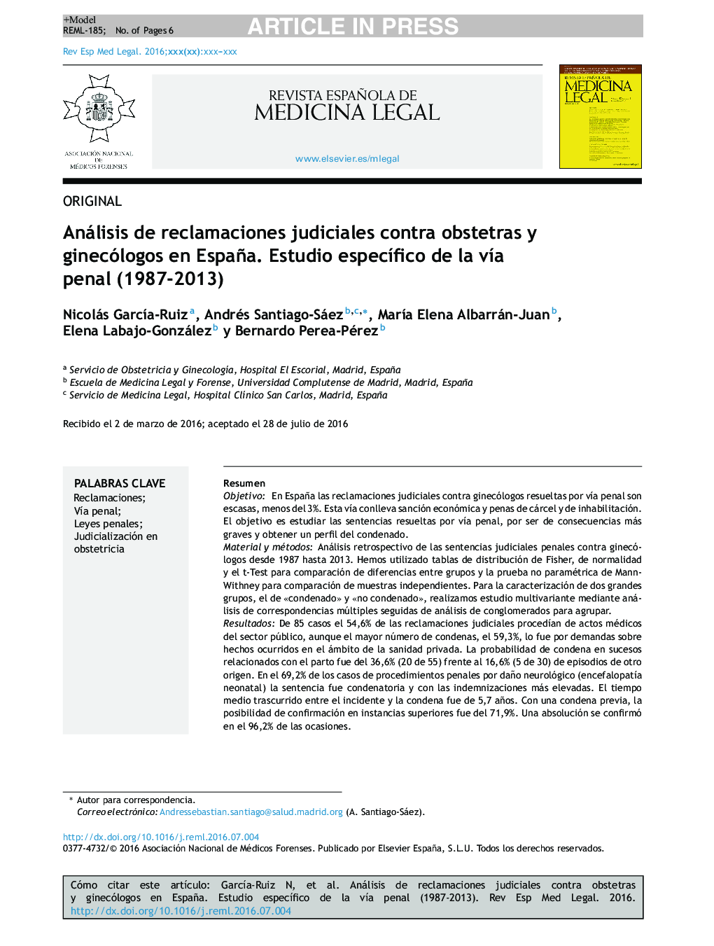 Análisis de reclamaciones judiciales contra obstetras y ginecólogos en España. Estudio especÃ­fico de la vÃ­a penal (1987-2013)