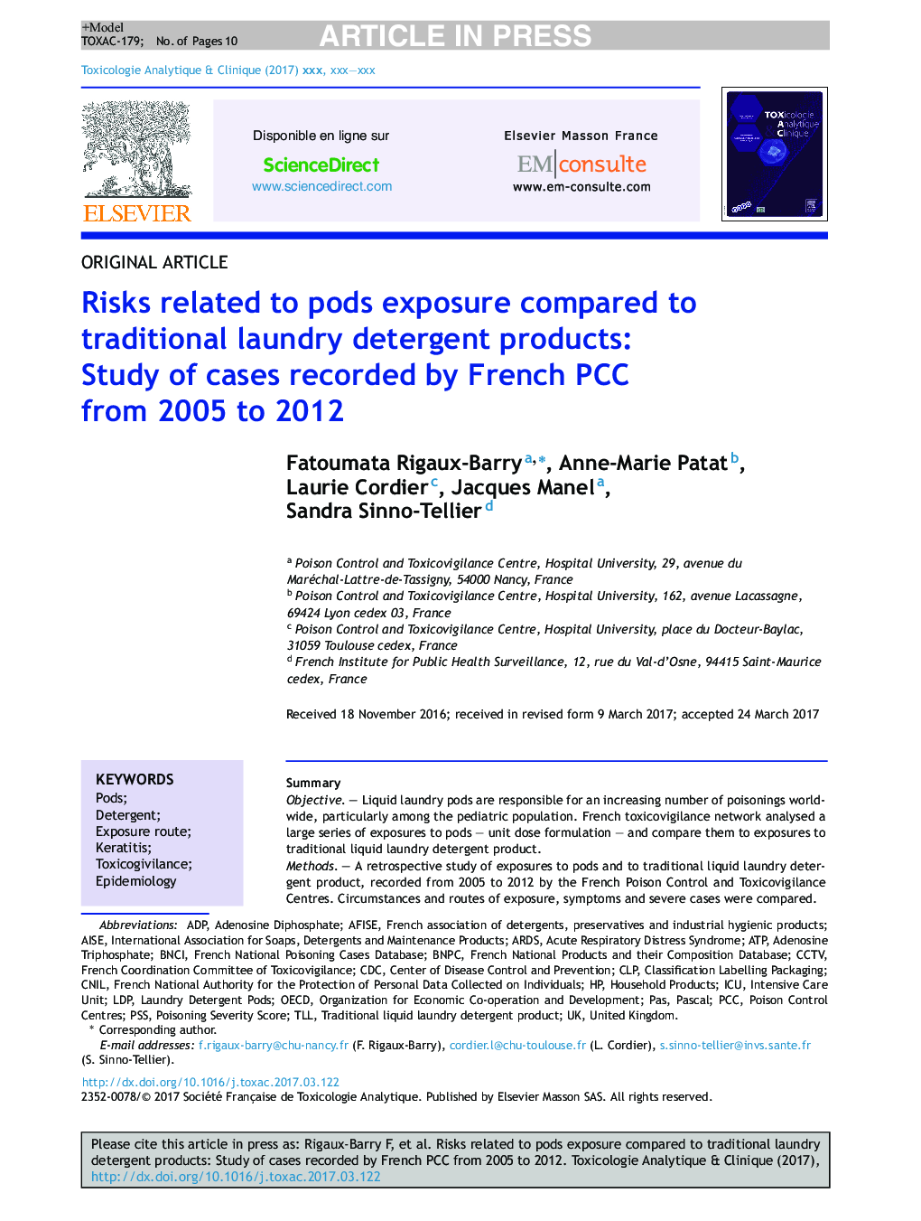 Risks related to pods exposure compared to traditional laundry detergent products: Study of cases recorded by French PCC from 2005 to 2012