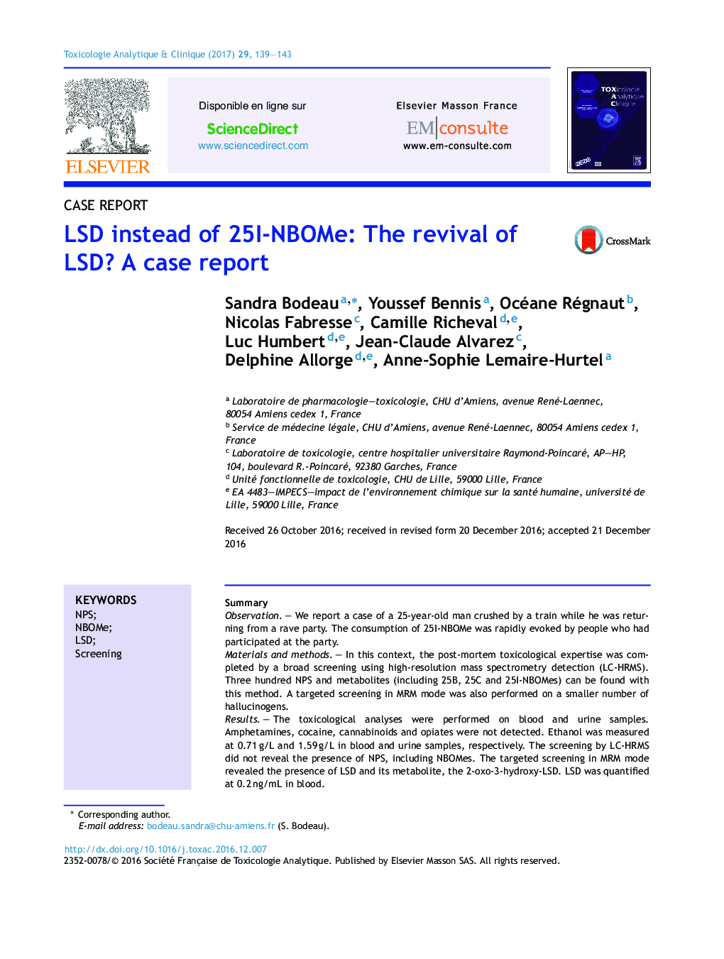 LSD instead of 25I-NBOMe: The revival of LSD? A case report