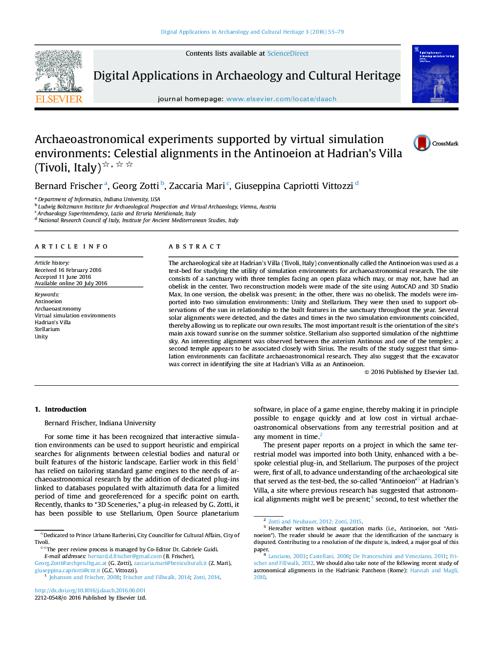 Archaeoastronomical experiments supported by virtual simulation environments: Celestial alignments in the Antinoeion at Hadrian's Villa (Tivoli, Italy)