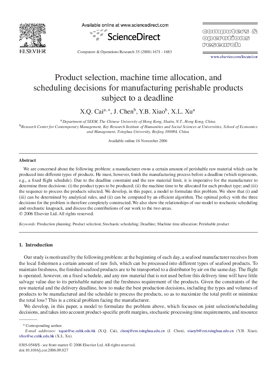 Product selection, machine time allocation, and scheduling decisions for manufacturing perishable products subject to a deadline