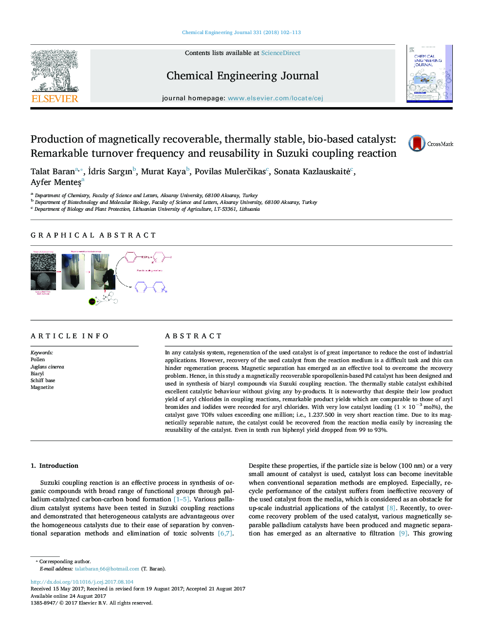 Production of magnetically recoverable, thermally stable, bio-based catalyst: Remarkable turnover frequency and reusability in Suzuki coupling reaction