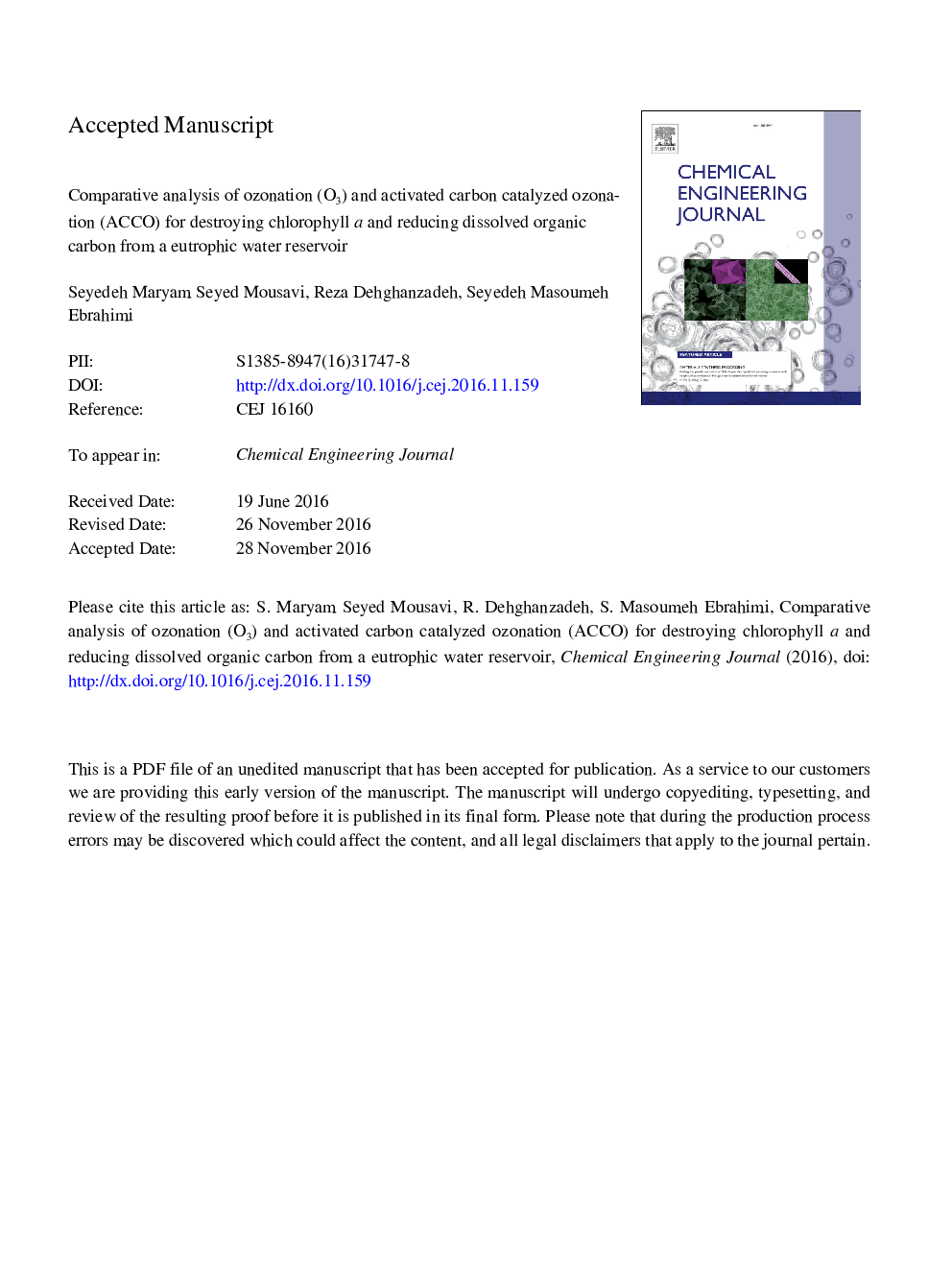 Comparative analysis of ozonation (O3) and activated carbon catalyzed ozonation (ACCO) for destroying chlorophyll a and reducing dissolved organic carbon from a eutrophic water reservoir