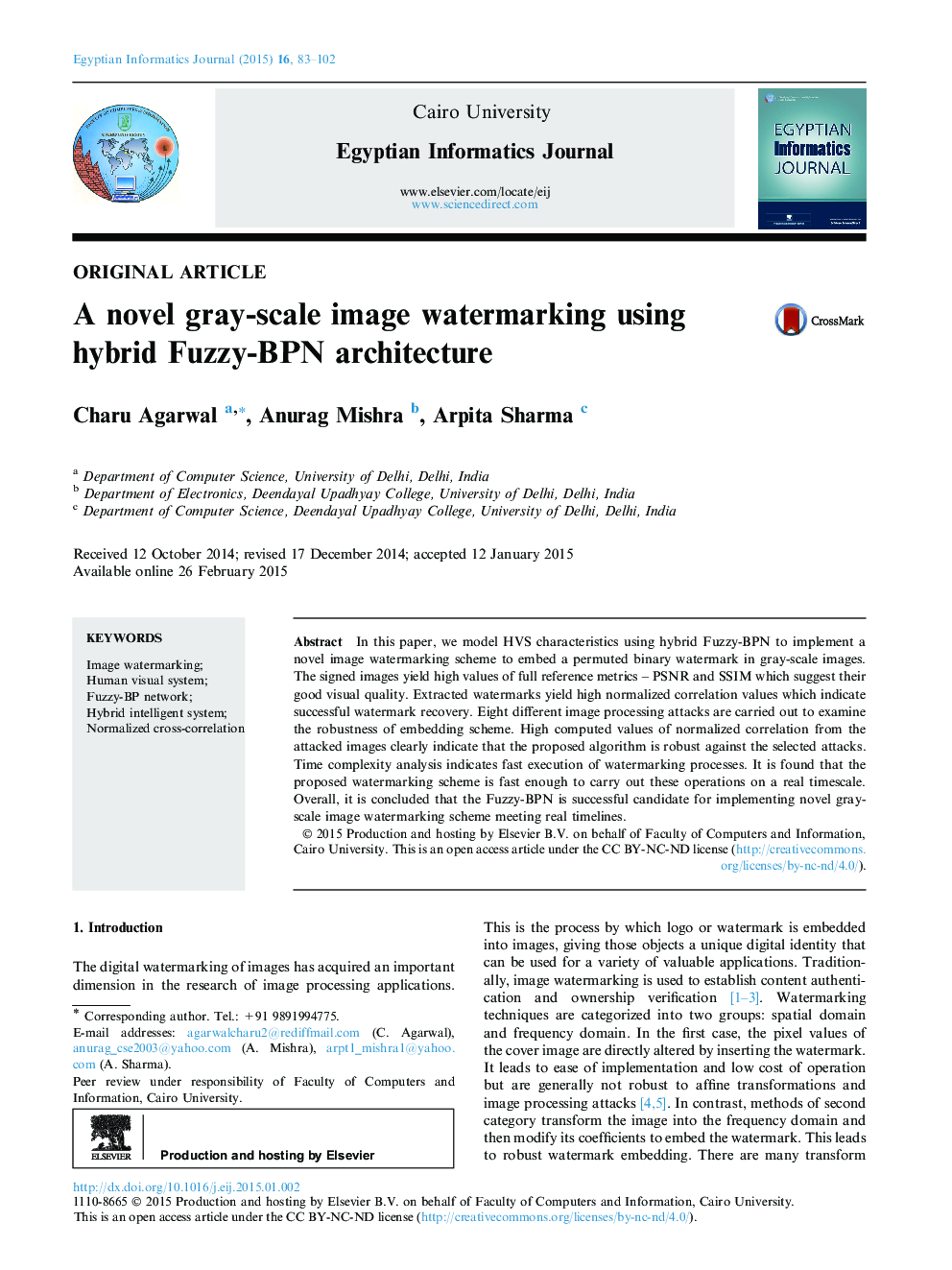 A novel gray-scale image watermarking using hybrid Fuzzy-BPN architecture 