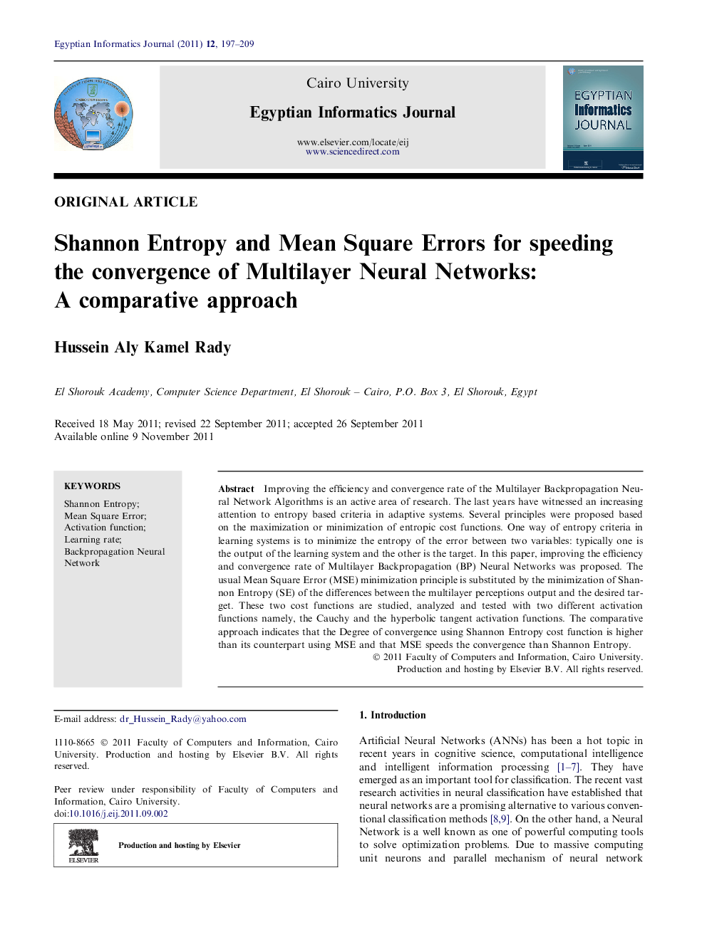 Shannon Entropy and Mean Square Errors for speeding the convergence of Multilayer Neural Networks: A comparative approach