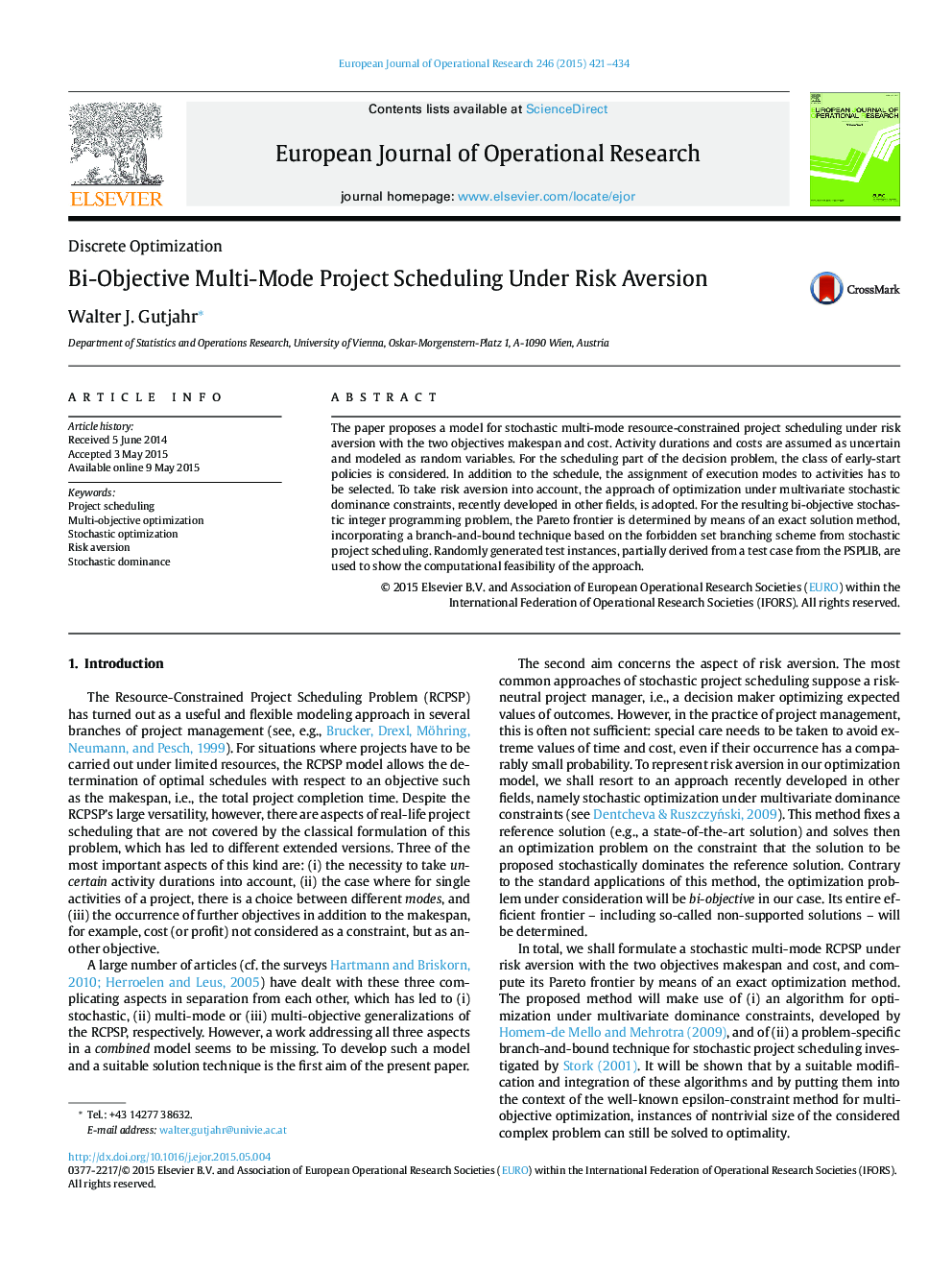 Bi-Objective Multi-Mode Project Scheduling Under Risk Aversion