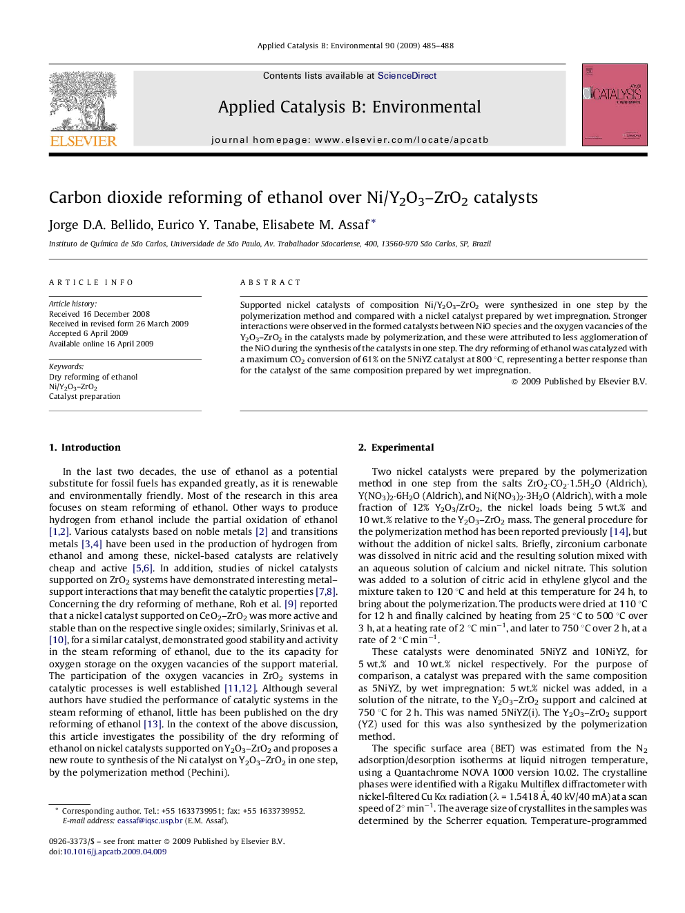 Carbon dioxide reforming of ethanol over Ni/Y2O3–ZrO2 catalysts