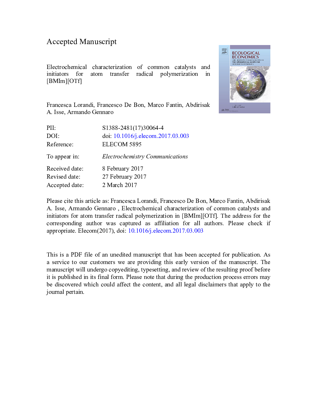 Electrochemical characterization of common catalysts and initiators for atom transfer radical polymerization in [BMIm][OTf]